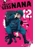 Shounen manga thriller psychologiczny dramat horror Talentless Nana Tom 12