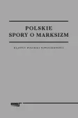 Polskie spory o marksizm