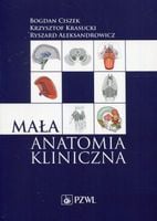 Mała anatomia kliniczna PWN