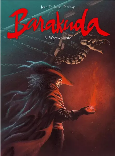 Barakuda. Tom 6. Wyzwolenie zdjęcie 1