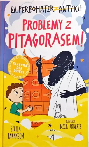 Superbohater z antyku. Tom 4. Problemy z Pitagorasem! na Arena.pl
