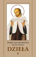 DZIEŁA - ŚW. JAN OD KRZYŻA, ŚW. JAN OD KRZYŻA