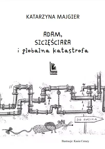 Adam, Szczęściara I Globalna Katastrofa na Arena.pl