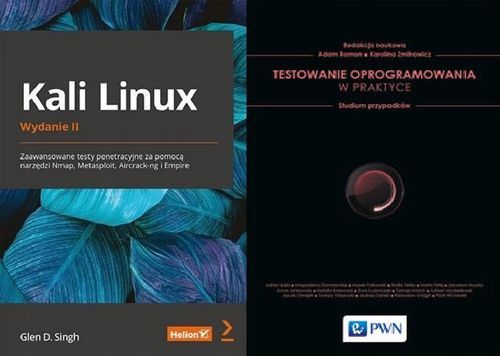 Kali Linux Zaawansowane testy penetracyjne G.Singh na Arena.pl