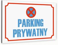 Tabliczka znak informacyjny 30x20 Biała PARKING PRYWATNY Nierdzewna