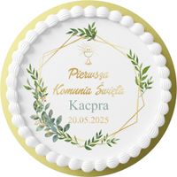 OPŁATEK NA TORT 20CM - NA PIERWSZĄ KOMUNIE ŚWIĘTĄ + NAPIS WZORY