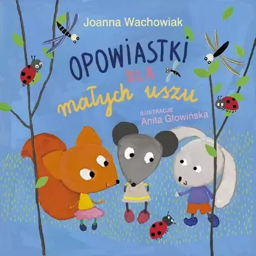 Opowiastki dla małych uszu zdjęcie 1