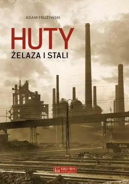 Huty żelaza i stali zdjęcie 1