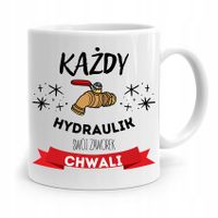 Kubek Prezent Dla Hydraulika Swój Zaworek Chwali Z Nadrukiem Ze Zdjęciem