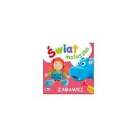 Świat maluszka zabawki AWM WYDAWNICTWO