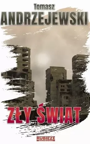 Zły świat zdjęcie 1