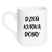 KUBEK "DZIEŃ KURWA DOBRY" Wzór - Elegant Biały 330 ml