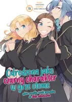 Manga Odrodzona jako Czarny Charakter w Grze Otome Tom 11 - harem fantasy