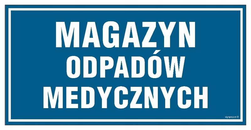 Magazyn Odpadów Medycznych - Tabliczka 200X100 Pn zdjęcie 1