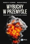WYBUCHY W PRZEMYŚLE. TEORIA, EKSPERYMENTY. . . RUDOLF..