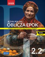 Oblicza epok 2.2 Adam Kalbarczyk, Dariusz Chemperek, Dariusz Trześniowski