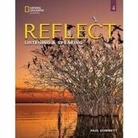 Reflect Listening & Speaking 4 B1+ - Paul Dummett