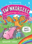 ŚWINKOROŻEC. Jednoroga świnka! Smocze tarapaty