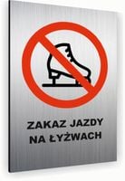 Tabliczka znak informacyjny 40x30 Srebrna ZAKAZ JAZDY NA ŁYŻWACH Aluminiowa