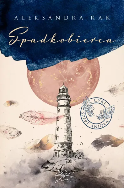 Szept anioła. Tom 3. Spadkobierca zdjęcie 1