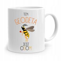 Kubek Prezent Dla Geodety Ten Geodeta Jest Osom Z Nadrukiem Ze Zdjęciem