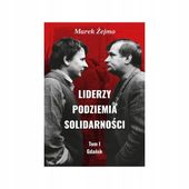 Liderzy podziemia Solidarności Gdańsk Marek Żejmo