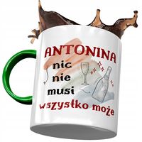 Kubek Zielony Dla Antoniny Dziewczyny Na Prezent Z Nadrukiem Ze Zdjęciem