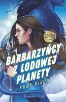 Barbarzyńcy z Lodowej Planety - książka powieść romantyczna science fiction