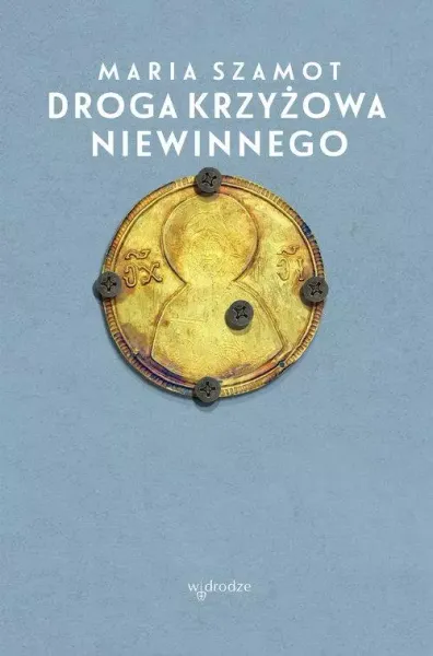 Droga cierpienia Niewinnego zdjęcie 1