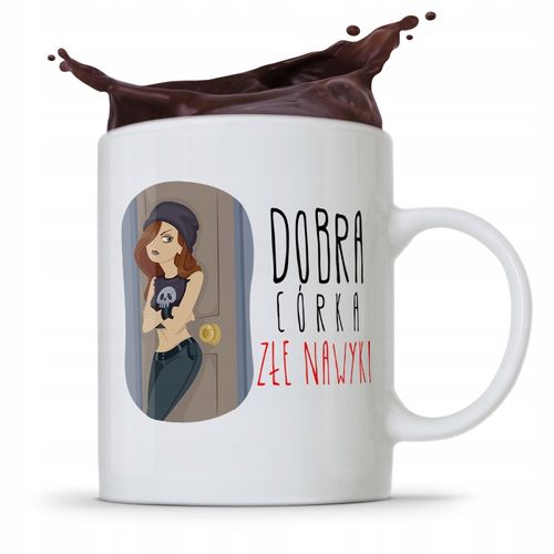 Kubek Prezent Dla Córki Dobra Córka Złe Nawyki Z Nadrukiem Ze Zdjęciem na Arena.pl