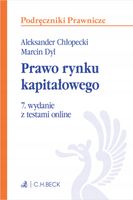 PRAWO RYNKU KAPITAŁOWEGO Z TESTAMI ONLINE ALEKSANDER CHŁOPECKI, MARCIN DYL