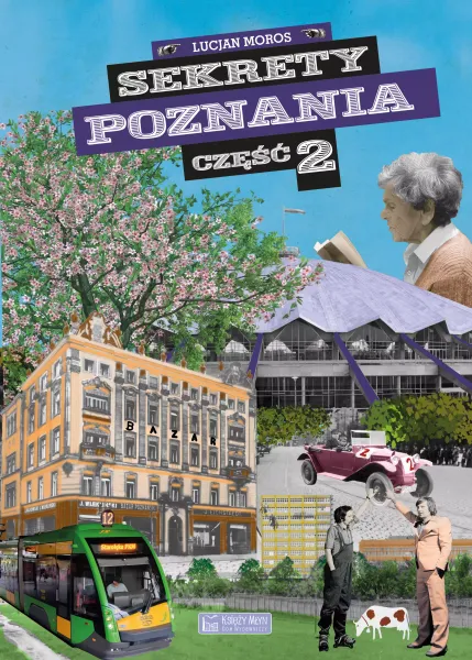 Sekrety Poznania - cz. 2 zdjęcie 1