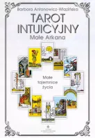 Tarot intuicyjny - arkana małe
