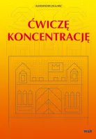 Ćwiczę koncentrację