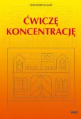 Ćwiczę koncentrację