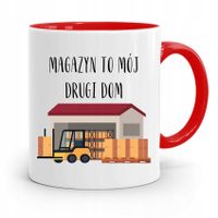 Kubek Czerwony Dla Magazyniera To Mój Drugi Dom Z Nadrukiem Ze Zdjęciem