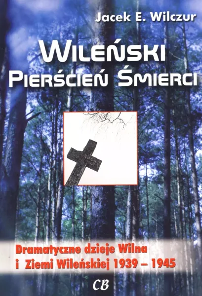 Wileński pierścień śmierci zdjęcie 1
