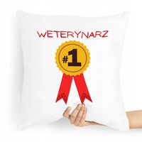 Poduszka Prezent Dla Weterynarza Numer Jeden Z Nadrukiem Ze Zdjęciem