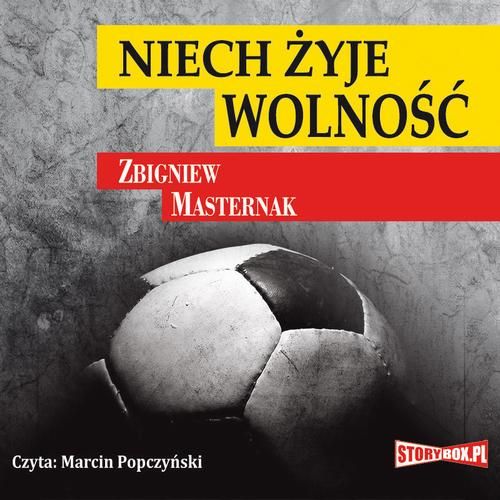 (mp3) Niech żyje wolność zdjęcie 1