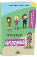 Uwolnij się od dręczyciela
