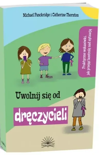 Uwolnij się od dręczyciela zdjęcie 1