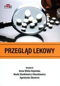 Przegląd lekowy A. Wiela-Hojeńska, B. Sienkiewicz-Oleszkiewicz, A. Skowron