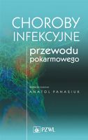CHOROBY INFEKCYJNE PRZEWODU POKARMOWEGO ANATOL PANASIUK