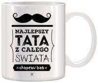KUBEK Z NADRUKIEM ŚMIESZNY PREZENT DLA TATY URODZINY IMIENINY DZIEŃ OJCA
