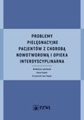 PROBLEMY PIELĘGNACYJNE PACJENTÓW Z CHOROBĄ. . . ANNA..