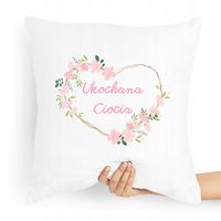 Poduszka Dla Cioci Ukochana Ciocia Prezent Z Nadrukiem Ze Zdjęciem