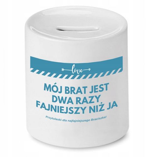 Skarbonka Dla Brata Dwa Razy Fajniejszy Niż Ja Z Nadrukiem Ze Zdjęciem na Arena.pl