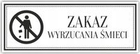Tabliczka Grawer na Drzwi ZAKAZ WYRZUCANIA ŚMIECI