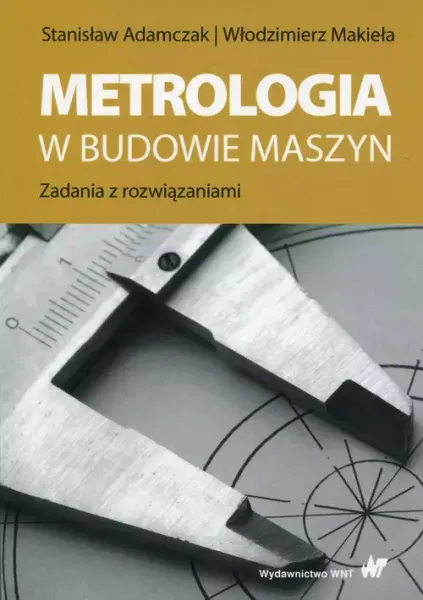 Metrologia w budowie maszyn zdjęcie 1