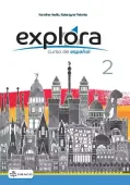 Explora 2. Curso De Espanol. Zeszyt Ćwiczeń